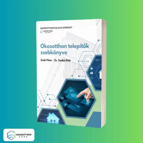 Okosotthon telepítők zsebkönyve - OkosotthonGuru